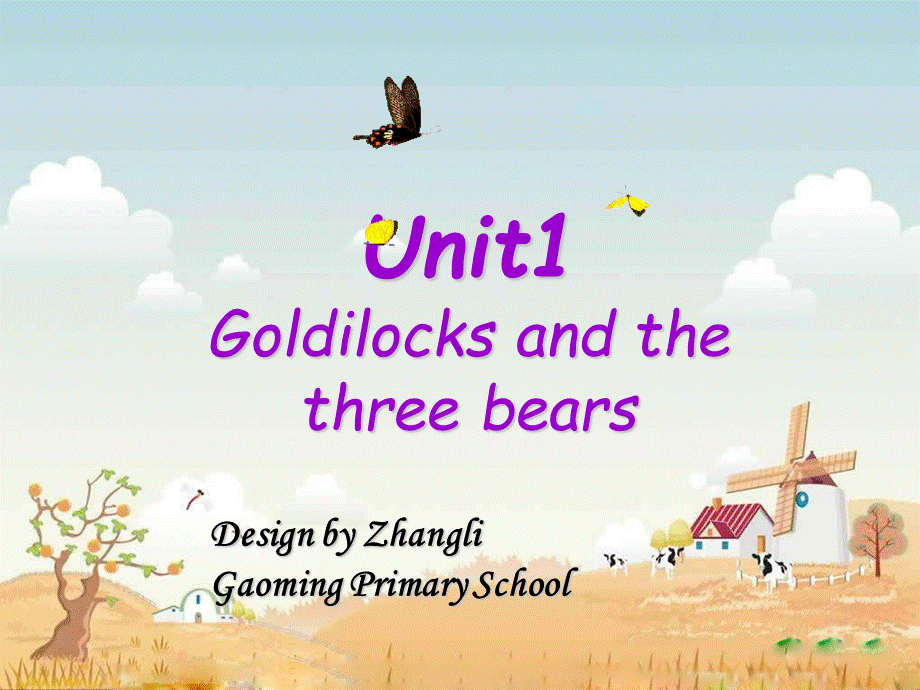 （译林版） 五年级英语上册 《Unit 1 Goldilocks and the three bears》ppt课件5.ppt_第1页