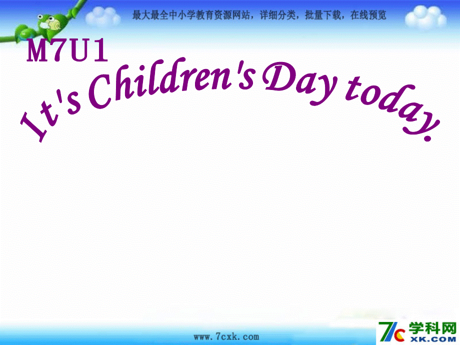 外研版（一起）二下Module 7《Unit 1 It’s Children’s Day today》ppt课件2.ppt_第1页