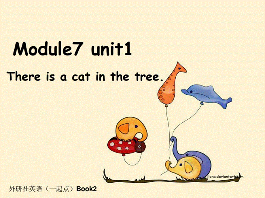 外研版（一起）一下Module 7《Unit 1 There is a cat in the tree》ppt课件2.ppt_第1页