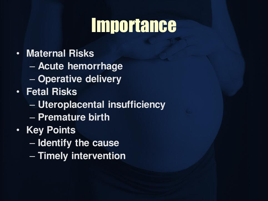 LatePregnancyBleeding晚期妊娠流血.ppt_第3页