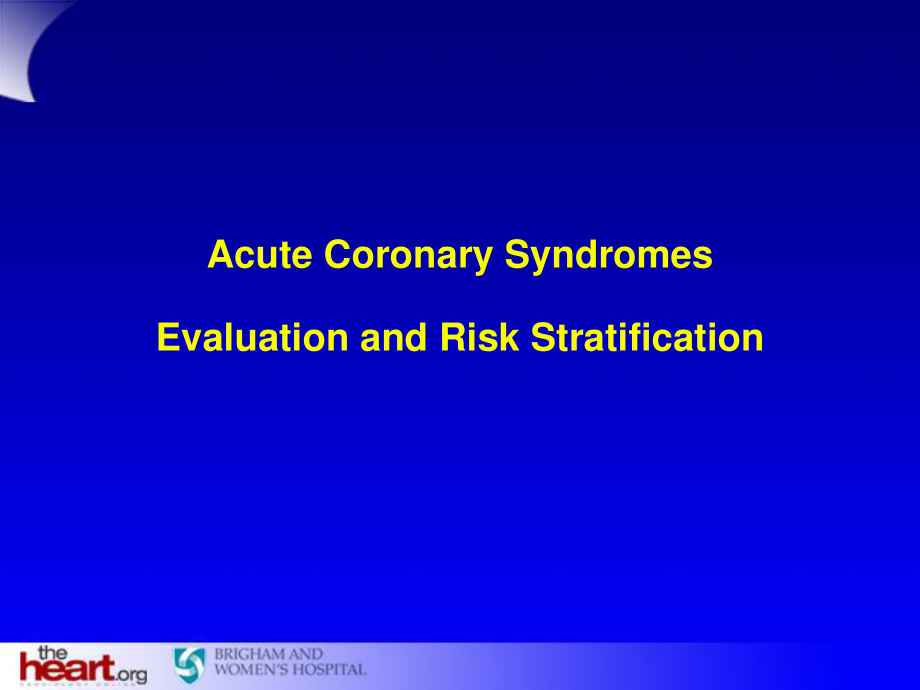 急性冠脉综合征评估及危险分层.ppt_第1页