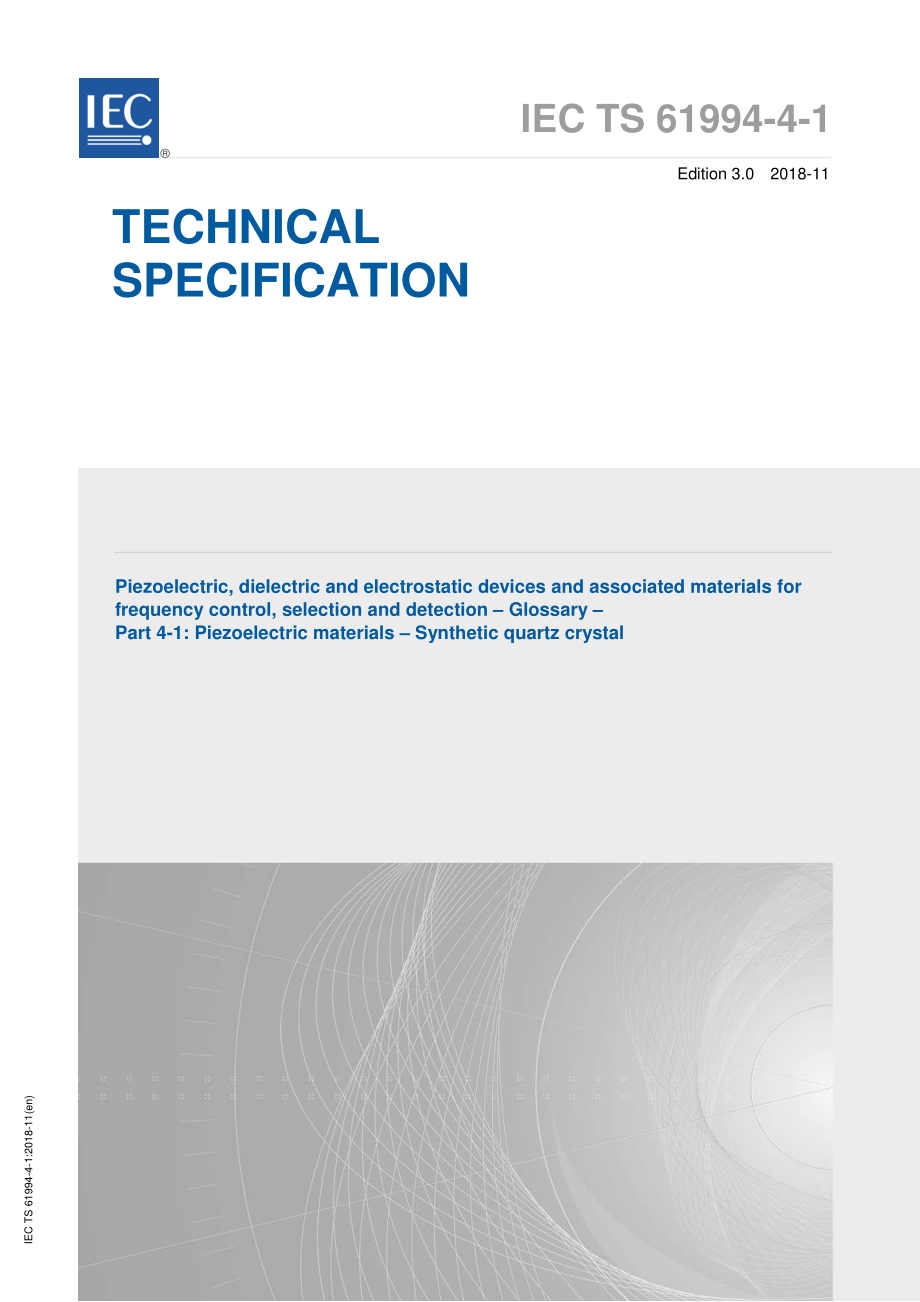 IEC_TS_61994-4-1-2018.pdf_第1页