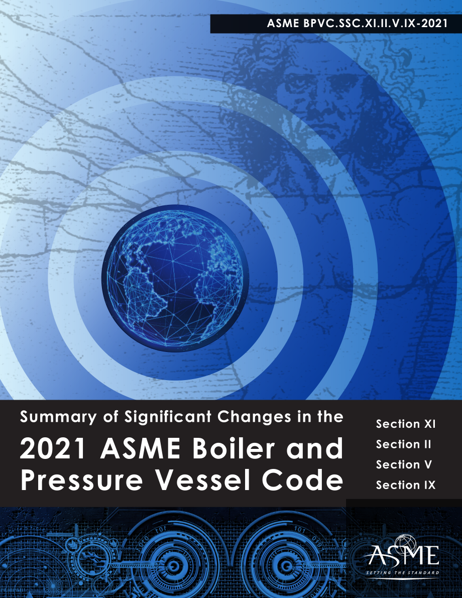 BPVC_2021_Summary_of_Significant_Changes_Sections_XI_II_V_and_IX.pdf_第1页