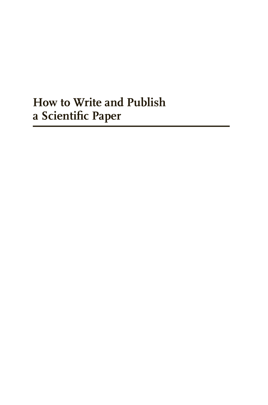 How to Write and Publish a Scientific Paper.pdf_第2页