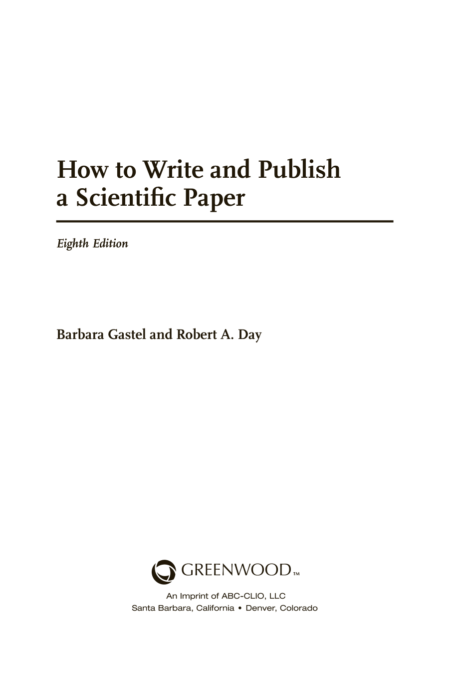 How to Write and Publish a Scientific Paper.pdf_第3页