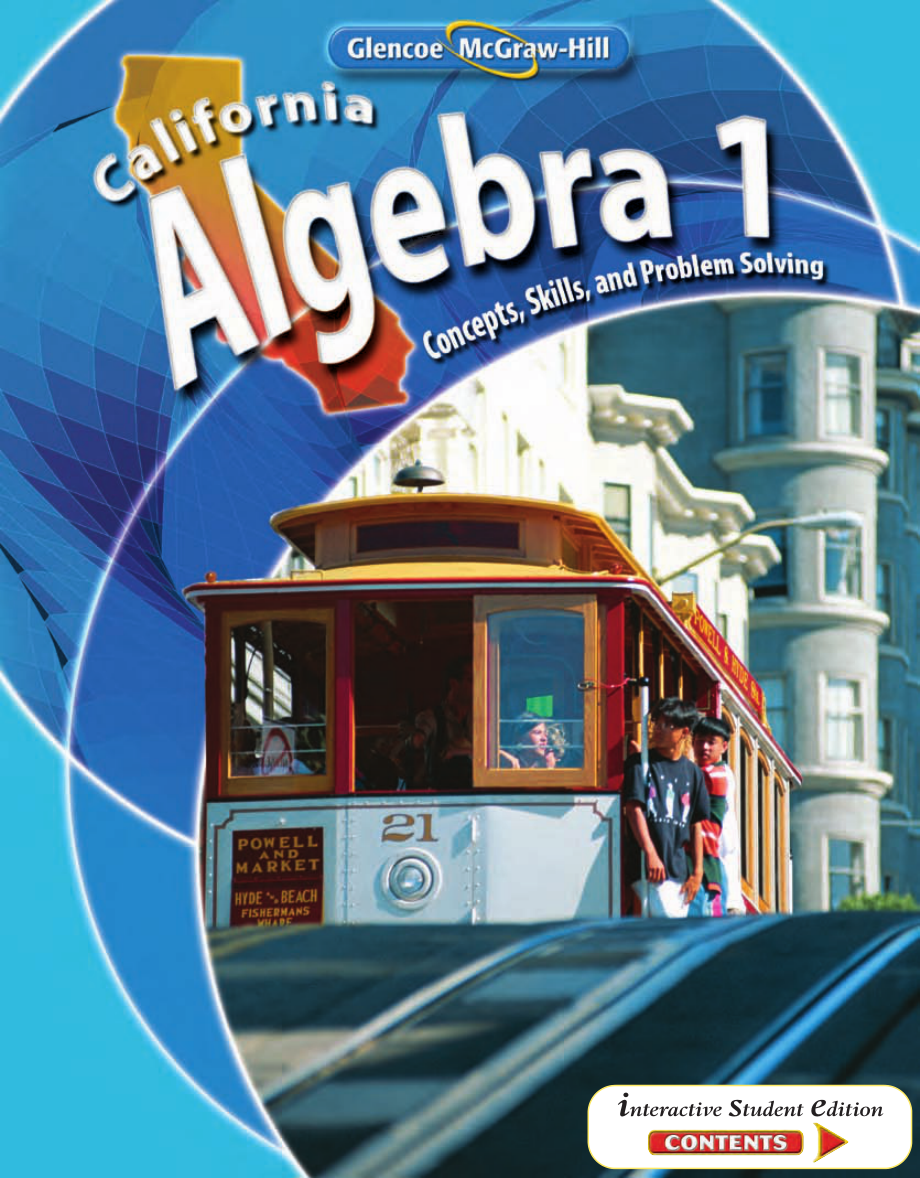 美国加州教材 California Algebra 1- Concepts, Skills, And Problem Solving.pdf_第1页