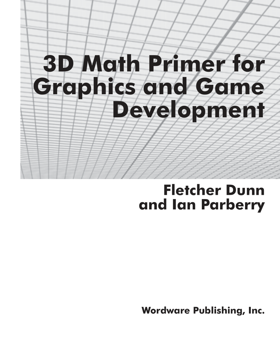 游戏和图形学的3D数学入门教程（3D.Math.Primer.pdf_第2页