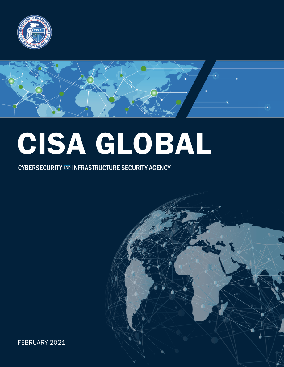 CISA-网络安全和基础设施安全局（CISA）的国际野心（英文）-2021.2-20页.pdf_第1页