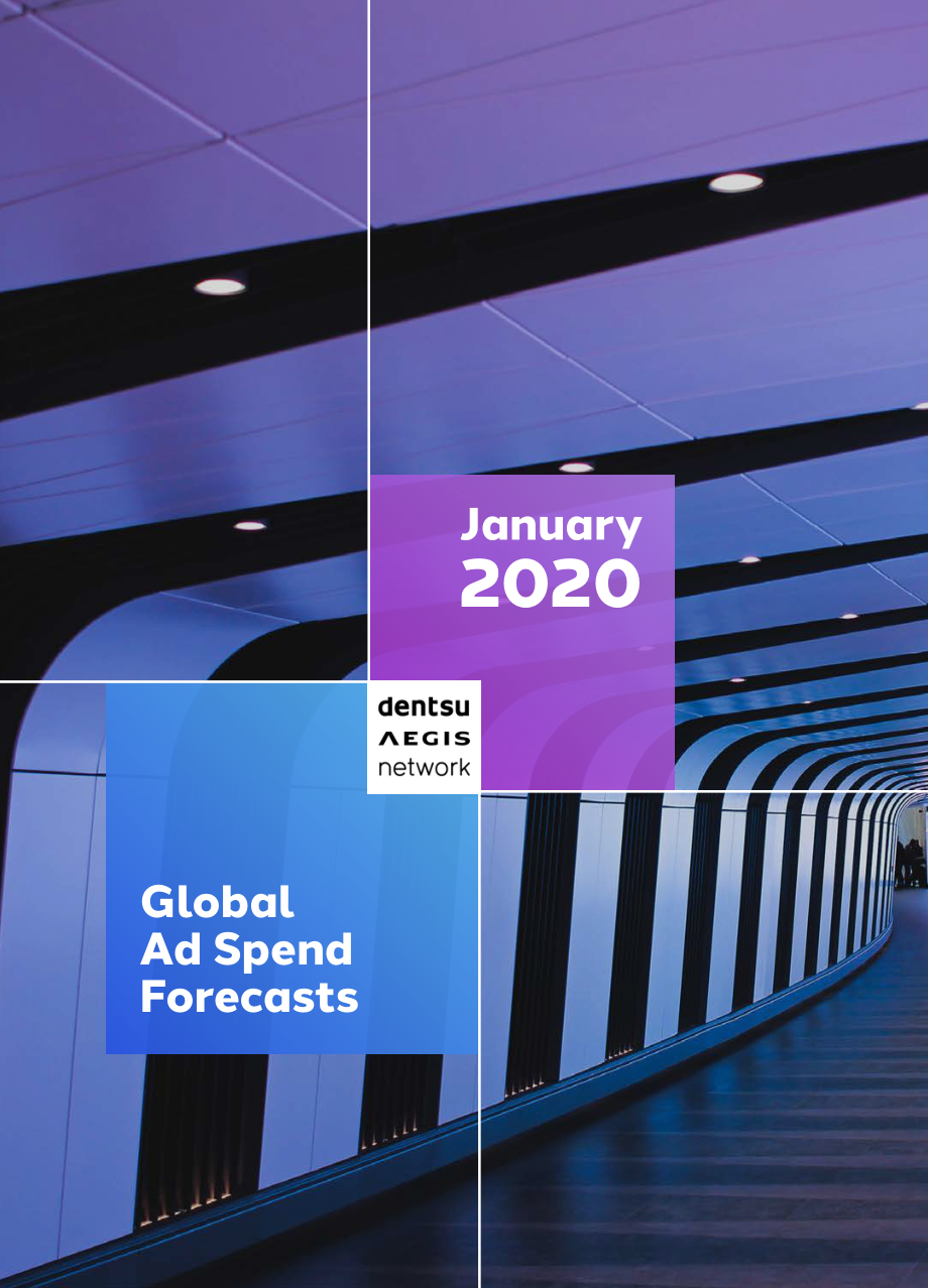 Dentsu Aegis-2020年全球广告支出预测报告（英文）-2020.2-20页.pdf_第1页