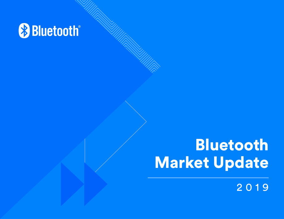 Bluetooth-2019蓝牙市场报告（英文）-2019.7-43页.pdf_第1页