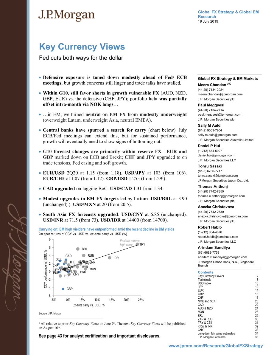 J.P. 摩根-全球-外汇策略-核心通货观点：美联储对美元采取的是双管齐下的政策-2019.7.19-48页.pdf_第1页