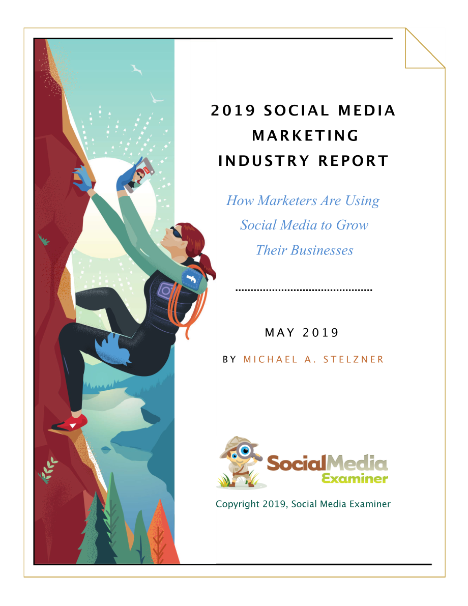 SocialMedia-2019年社交媒体营销行业报告（英文）-2019.5-47页.pdf_第1页