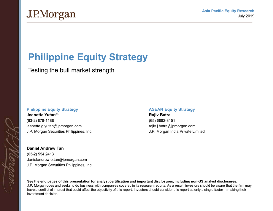 J.P. 摩根-亚太地区-股票策略-菲律宾股市策略：检验牛市的力量-2019.7-61页.pdf_第1页