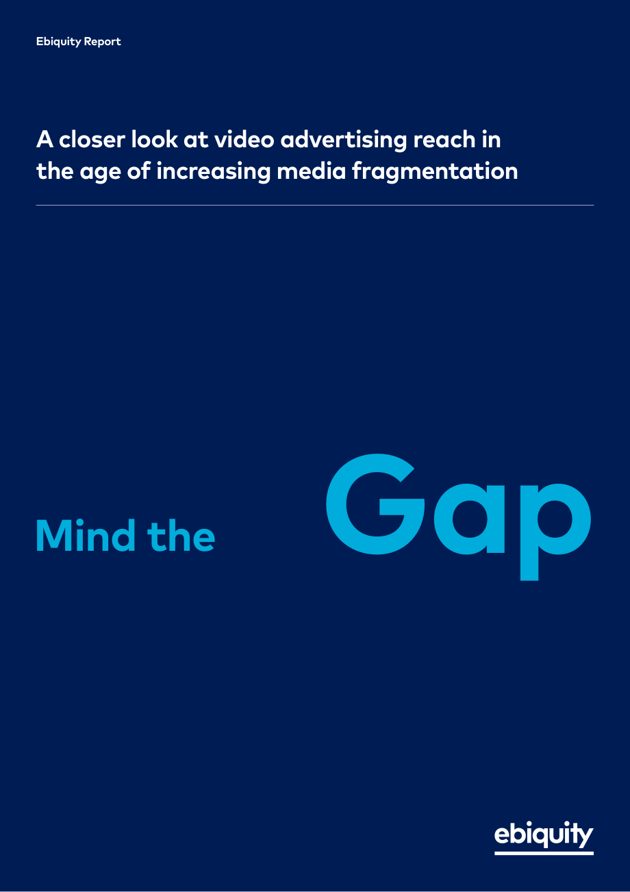 ebiquity-深入了解媒体碎片化时代的视频广告（英文）-2020.3-23页.pdf_第1页