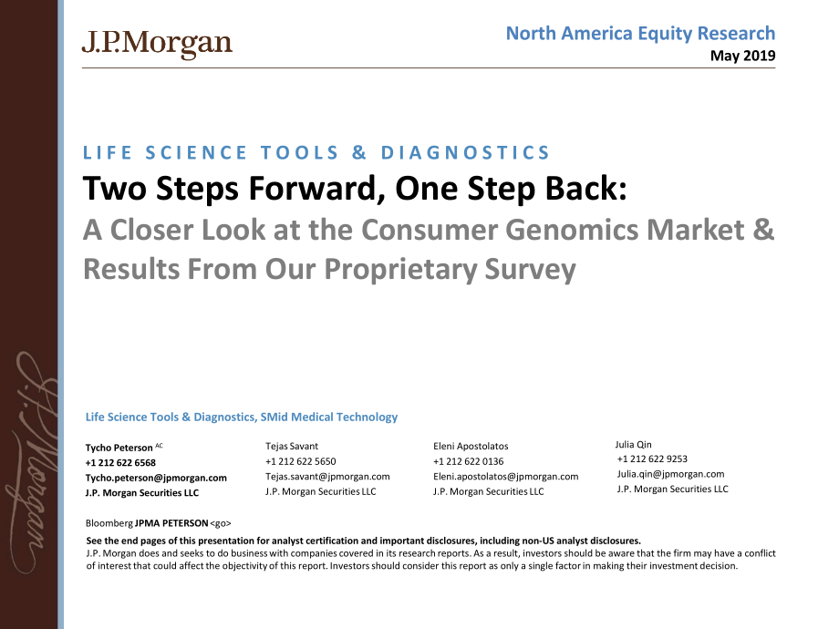 J.P. 摩根-美股-医疗保健行业-进两步退一步：从我们的调查结果近距离看消费者基因市场-2019.5-47页 (2).pdf_第1页