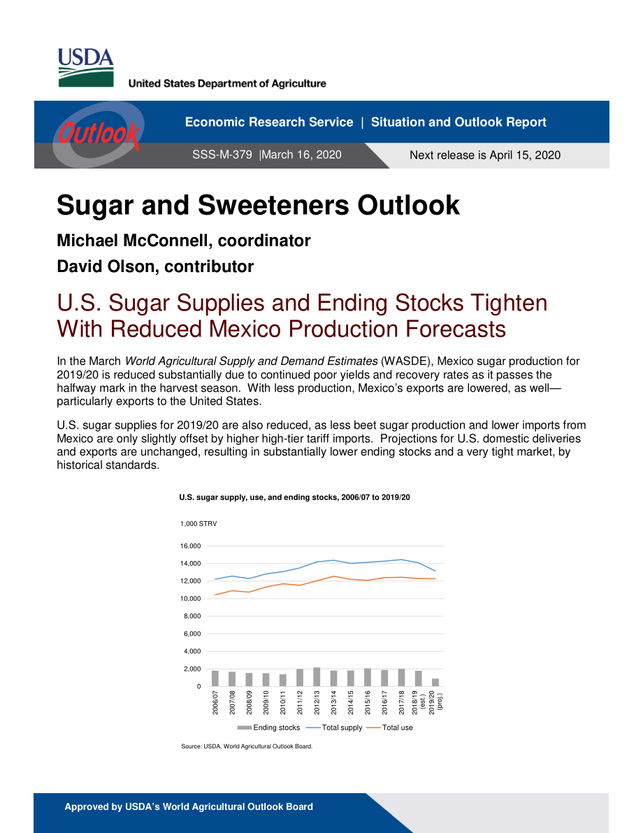 美国农业部-美股-农业行业-糖和甜味剂展望：随着墨西哥产量预测的下调美国糖供应和库存趋紧-20200316-12页.pdf_第1页