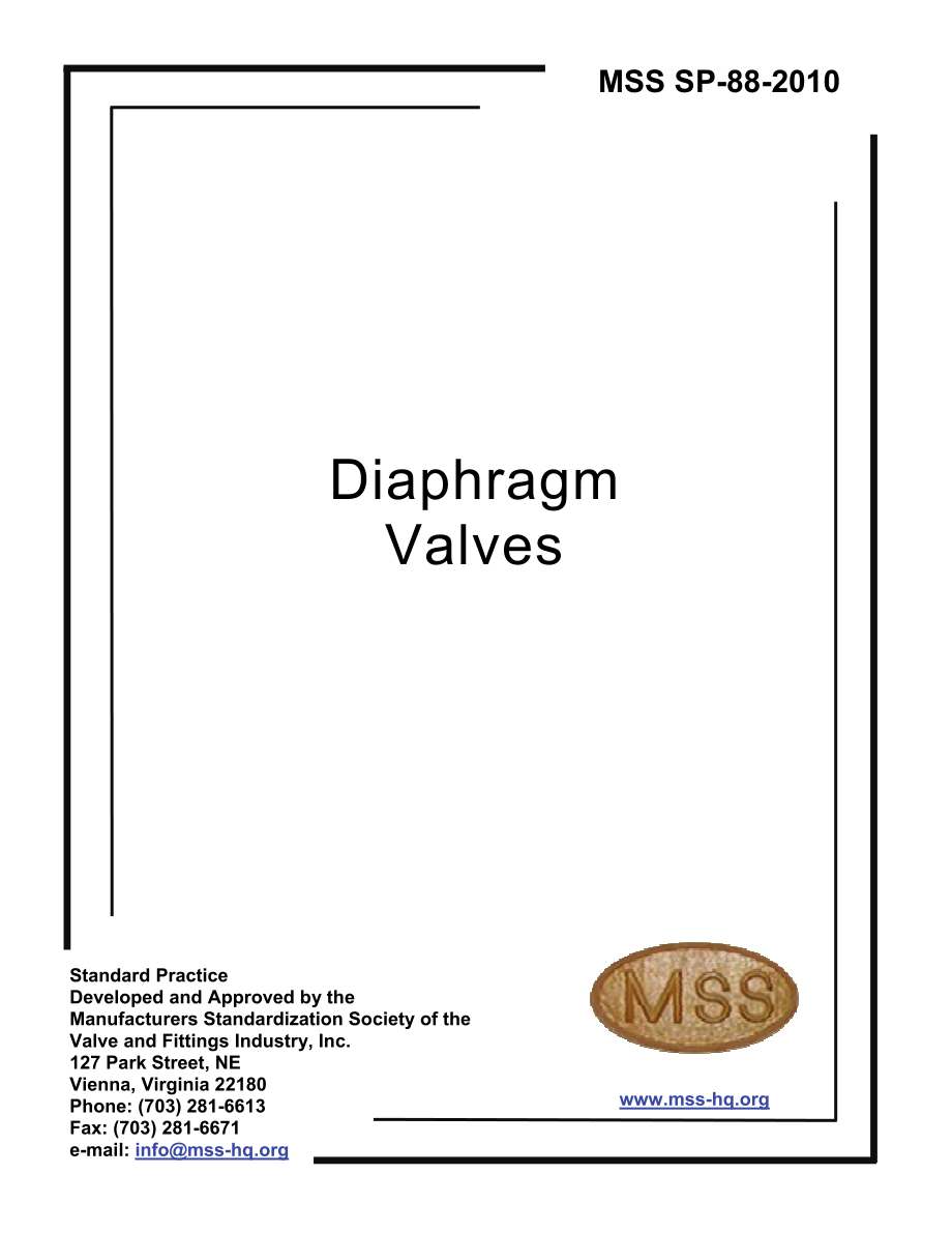 [www.staffempire.com]-MSS SP-88-2010 隔膜阀 Diaphragm Valves.pdf_第1页