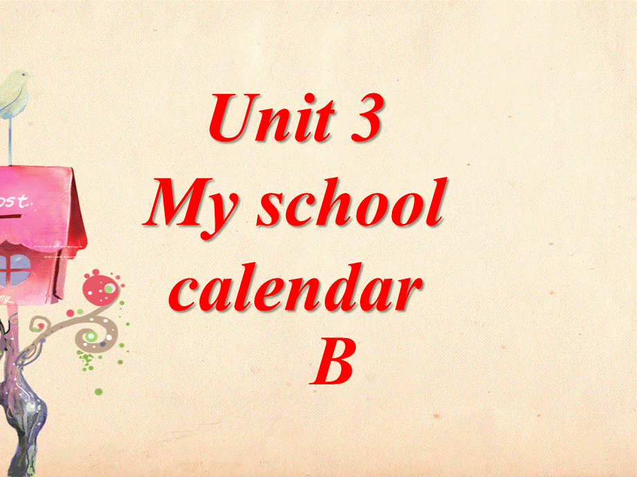 Unit3B When is Teachers Day.ppt_第1页