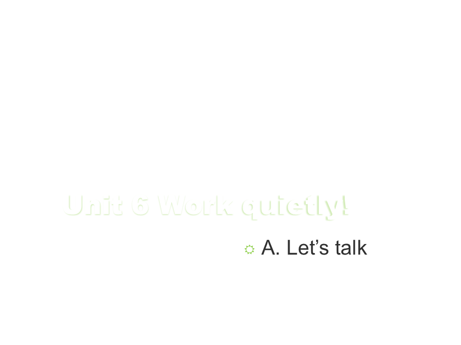 Unit6A lets talk.ppt_第1页