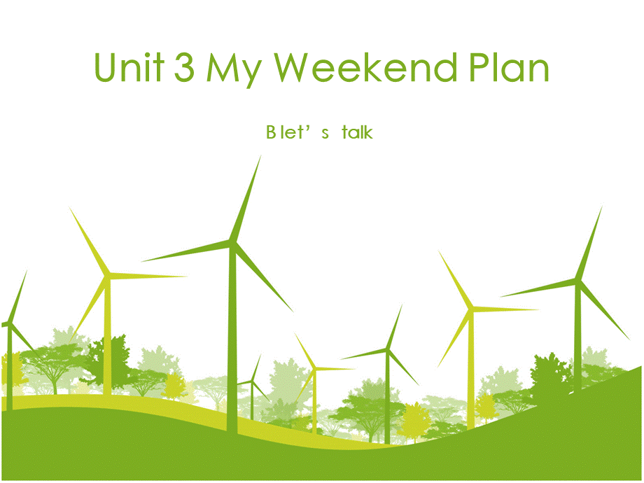 Unit3 My weekend plan第六课时.ppt_第1页