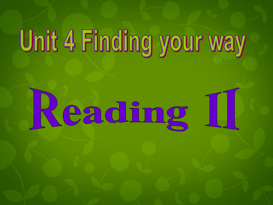 牛津译林初中英语七下Unit 4 Finding your way Reading II课件 .ppt_第2页