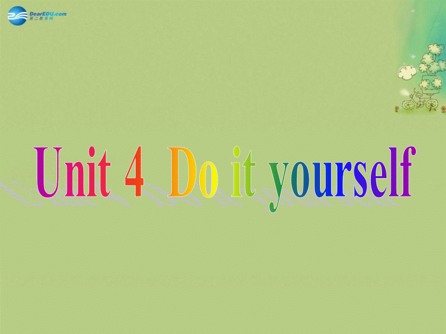 八年级英语上册 Unit 4 Do it yourself Grammar课件.ppt_第1页