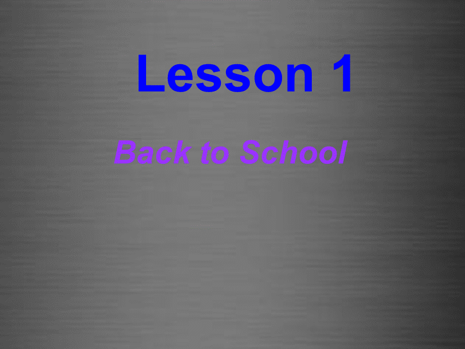 冀教初中英语八上《Lesson 1 Back to School!》PPT课件 (5).ppt_第3页