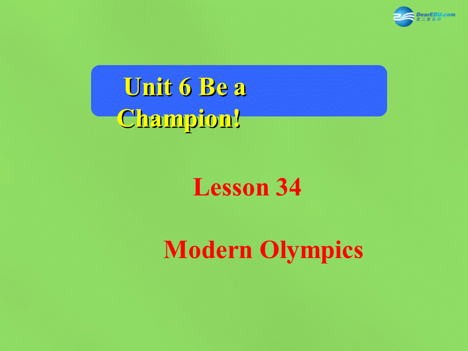 冀教初中英语八下《Lesson 34 Modern Olympics》PPT课件 (1).ppt_第1页