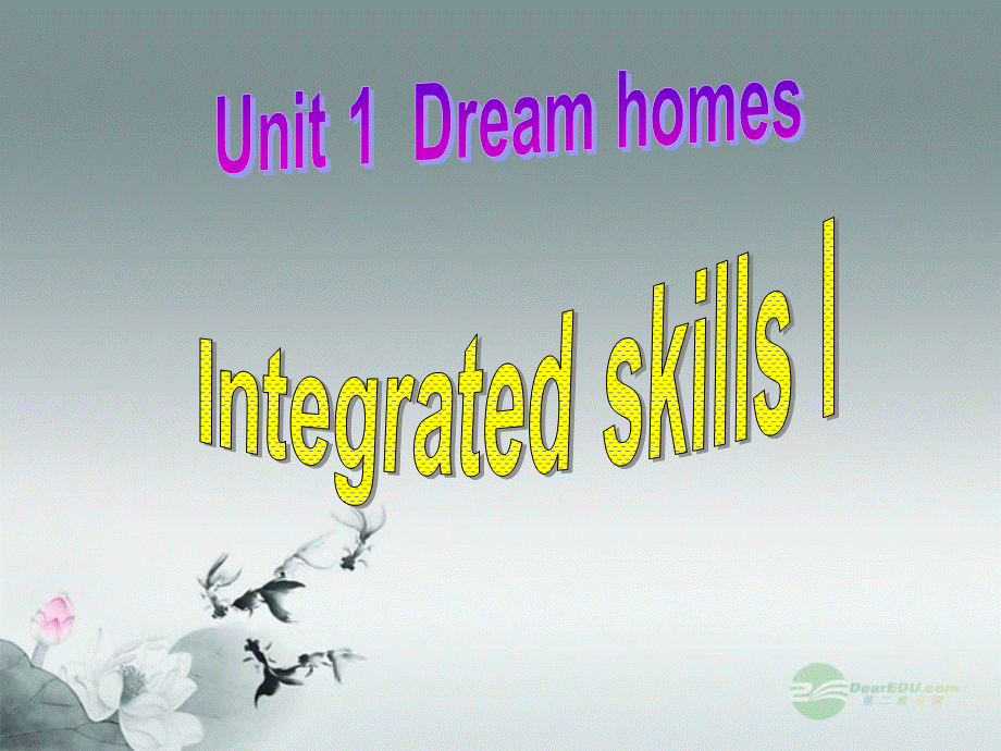 牛津译林初中英语七下Unit 1 Dream homes》Integrated skills课件 .ppt_第1页