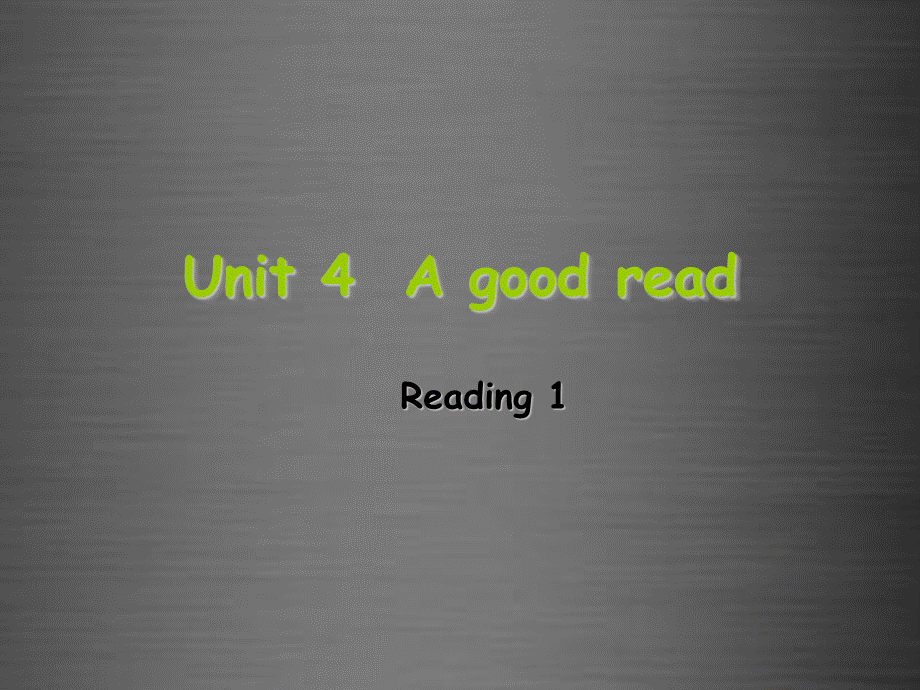 江苏省盐城市盐都县郭猛中学八年级英语下册《Unit 4 A good read Reading》课件 .ppt_第1页