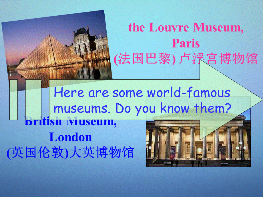 浙江省金华市第十六中学九年级英语上册 Module 5 Unit 2 If you ever go to London, make sure you visit the Science Museum课件.ppt_第3页