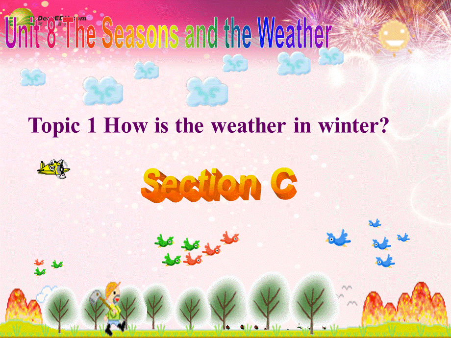 仁爱初中英语七下《Unit 8Topic 1 How is the weather in winterC》PPT课件.ppt_第1页