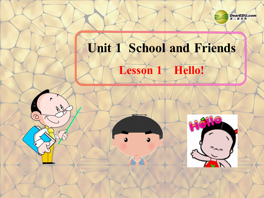 冀教初中英语七上《Lesson 1 Hello!》PPT课件 (2).ppt_第1页