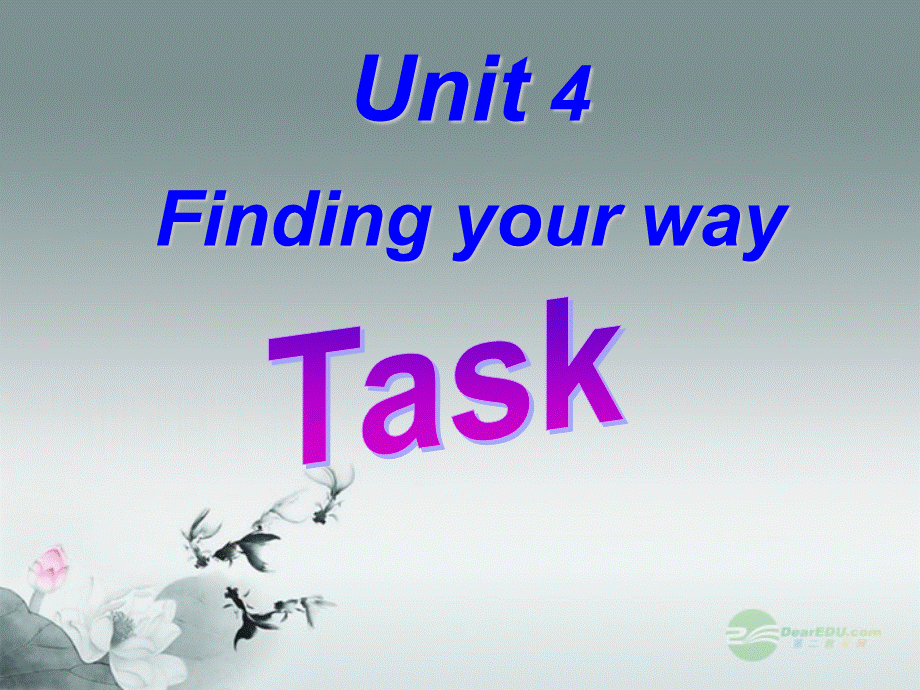 牛津译林初中英语七下Unit 4 Finding your way》Task课件 .ppt_第1页