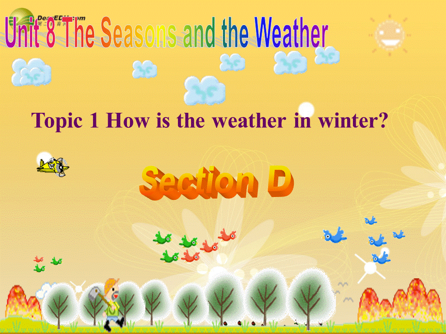 仁爱初中英语七下《Unit 8Topic 1 How is the weather in winterD》PPT课件.ppt_第1页