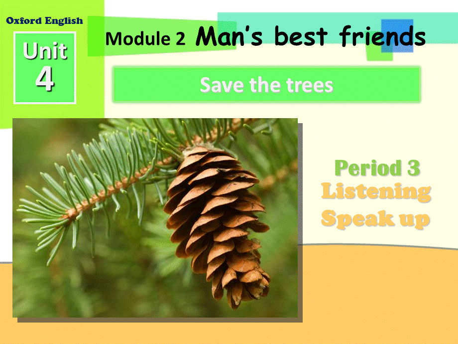 牛津深圳初中英语七下《Module2 Unit 4 Save the trees.》PPT课件Period 3.ppt_第1页