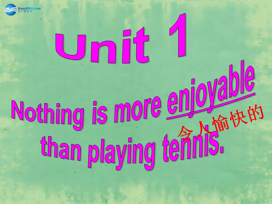 山东省阳谷县第一中学八年级英语上册 Module 3 Unit 1 Nothing is more exciting than playing tennis课件.ppt_第3页