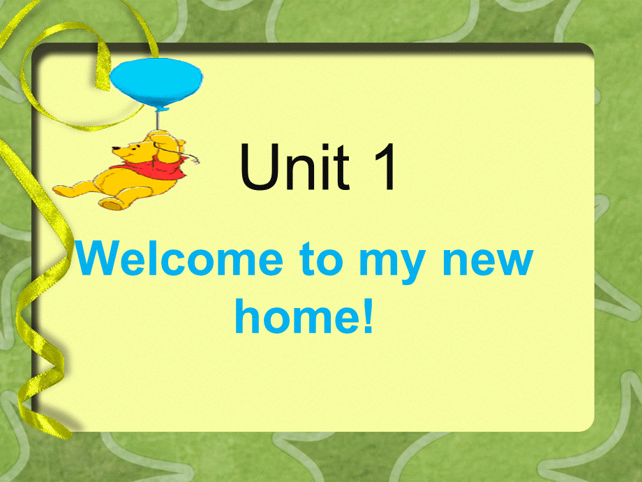 Unit 1 Welcome to my new home! Lesson 2 课件1.ppt_第1页