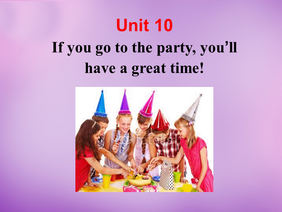 陕西省汉中市佛坪县初级中学八年级英语上册 Unit 10 If you go to the partyyou'll have a great time写作课件4.ppt_第1页