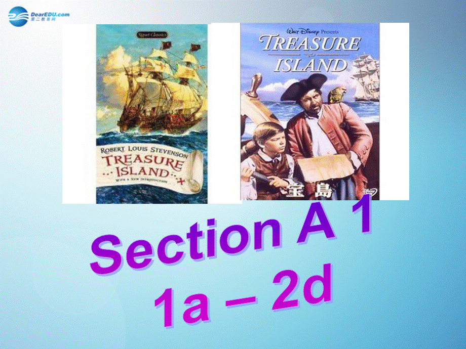 四川省宜宾县双龙镇初级中学八年级英语下册《Unit 8 Have you read Treasure Island yet Section A 1》课件 .ppt_第2页