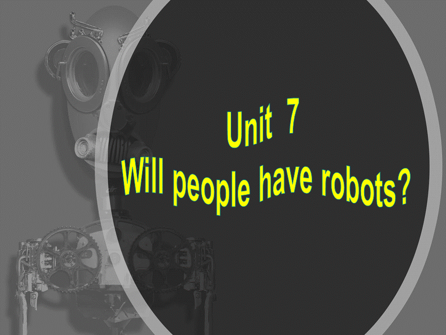 【金识源】八年级英语上册 Unit 7 Will people have robots？（第2课时）课件.ppt_第2页