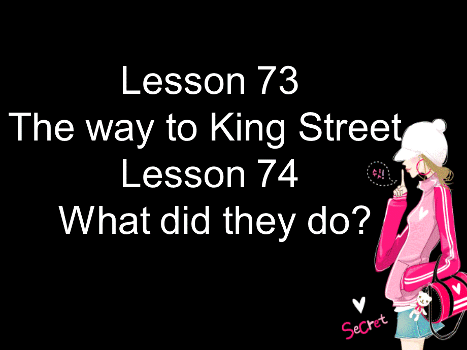 NCE1_lesson73-74（共55页）.ppt_第2页