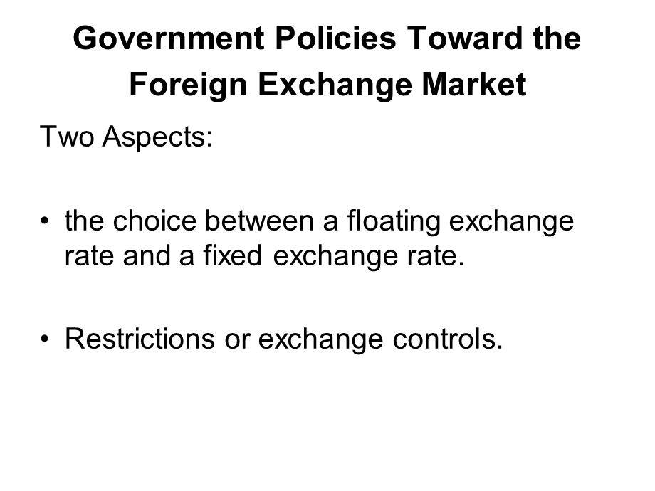 chapter6 Government policies toward the foreign exchang market.ppt_第3页