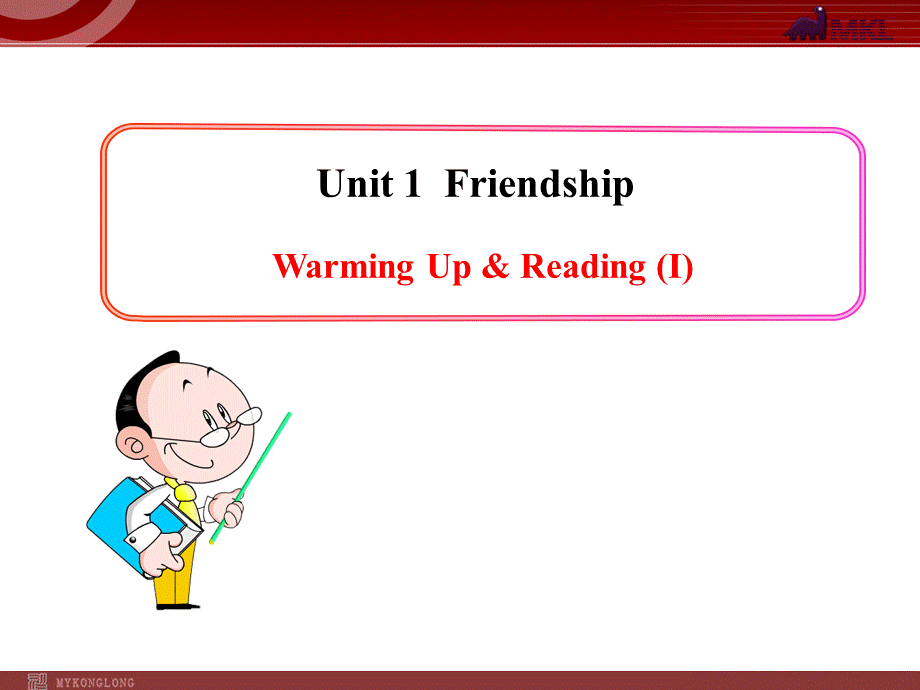 Unit 1 Warming Up& Reading (I).ppt_第1页