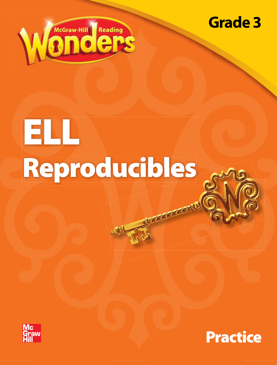 Reading Wonders.Practice.ELL Reproducibles.G3 TE.pdf_第1页