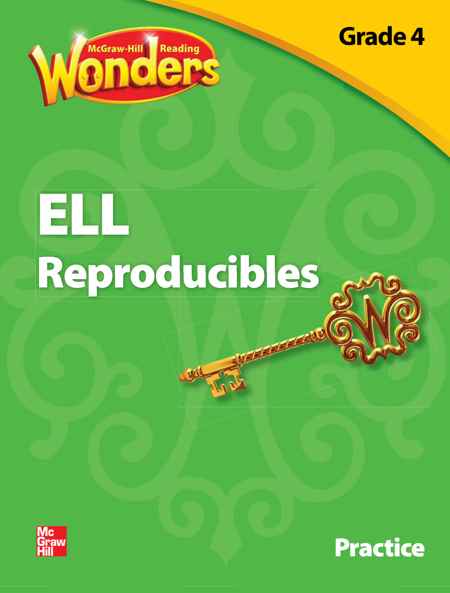 Reading Wonders.Practice.ELL Reproducibles.G4 SE.pdf_第1页