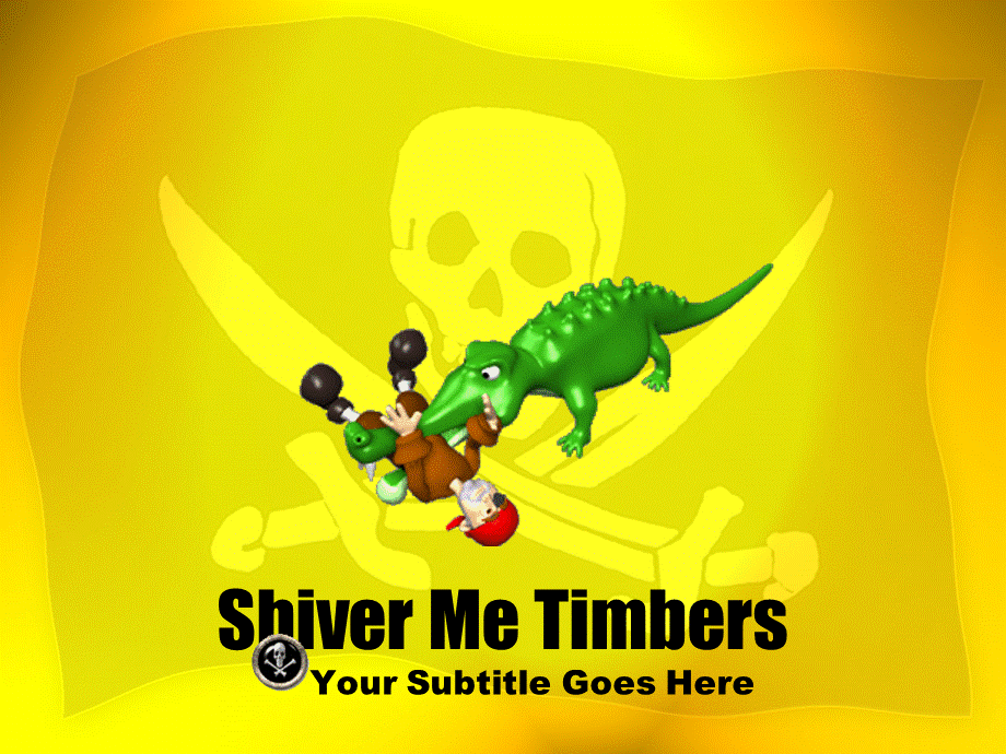 shiver_me_timbers027.ppt_第1页