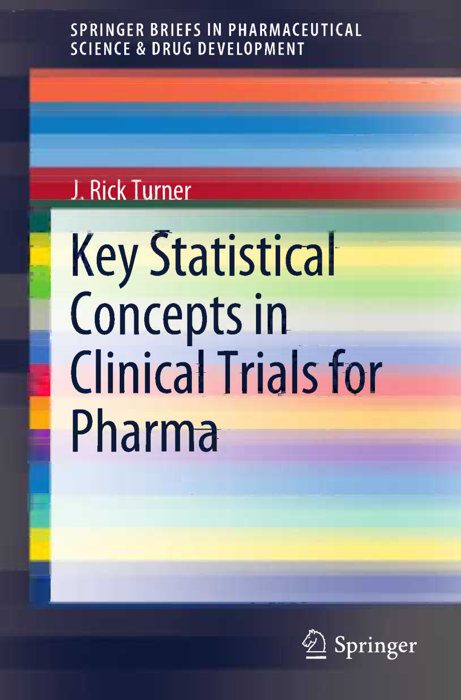 Key Statistical Concepts in Clinical Trials for Pharma.pdf_第1页