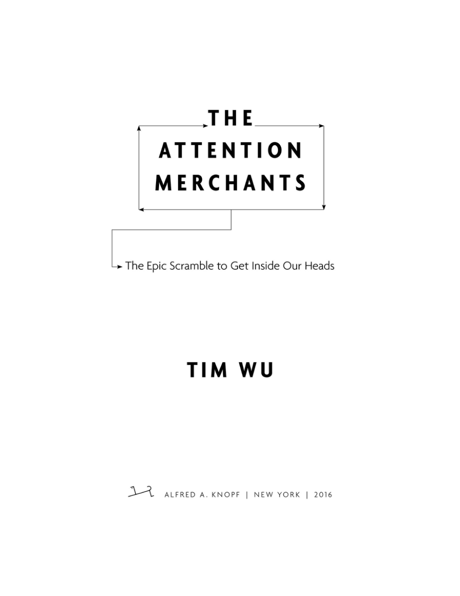 The Attention Merchants.pdf_第3页