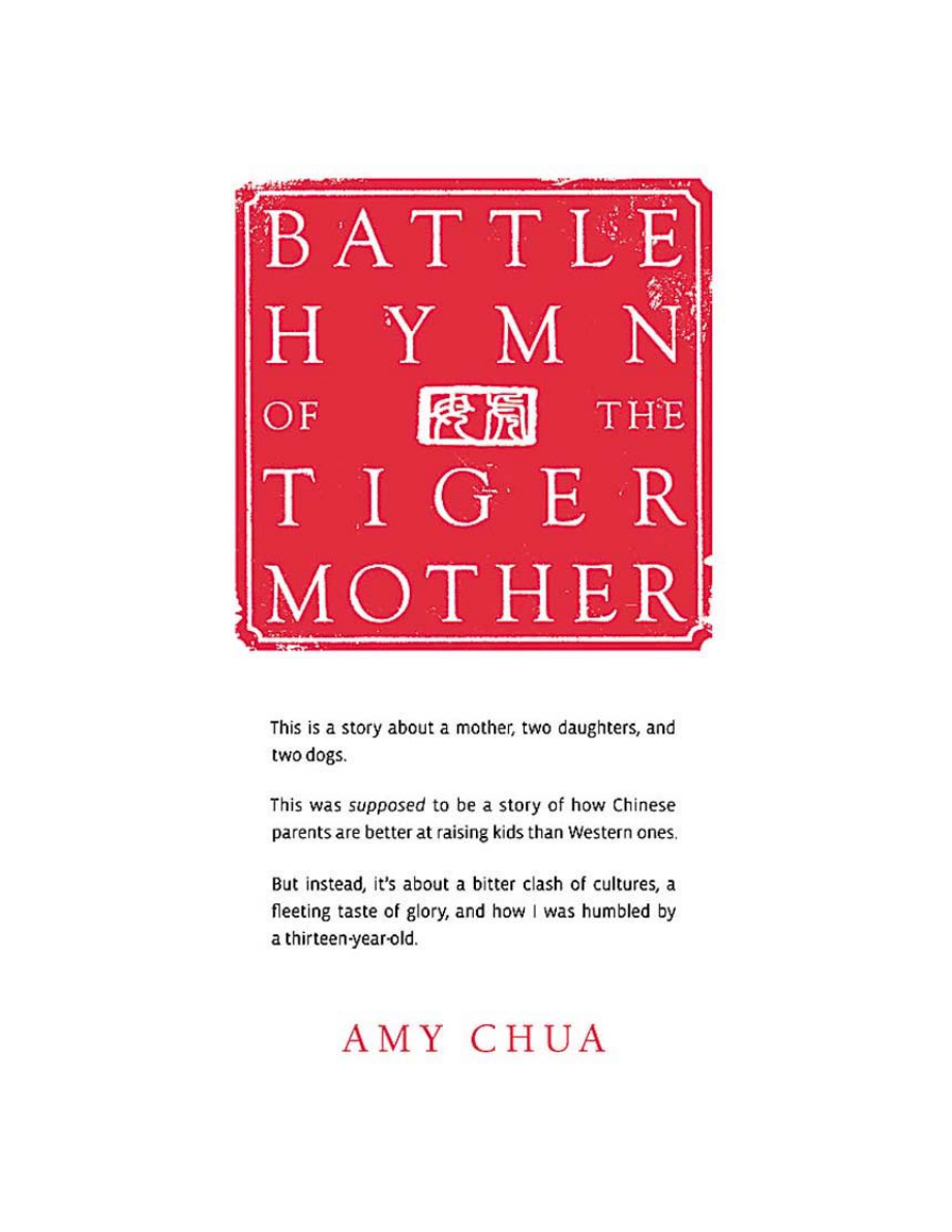 Battle Hymn of the Tiger Mother --Amy Chua.pdf_第1页